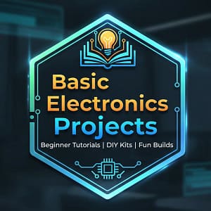 Basic Electronics Projects Basic Electronics Projects