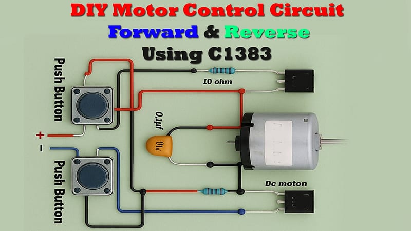 DIY Motor Control Circuit Forward & Reverse Using C1383