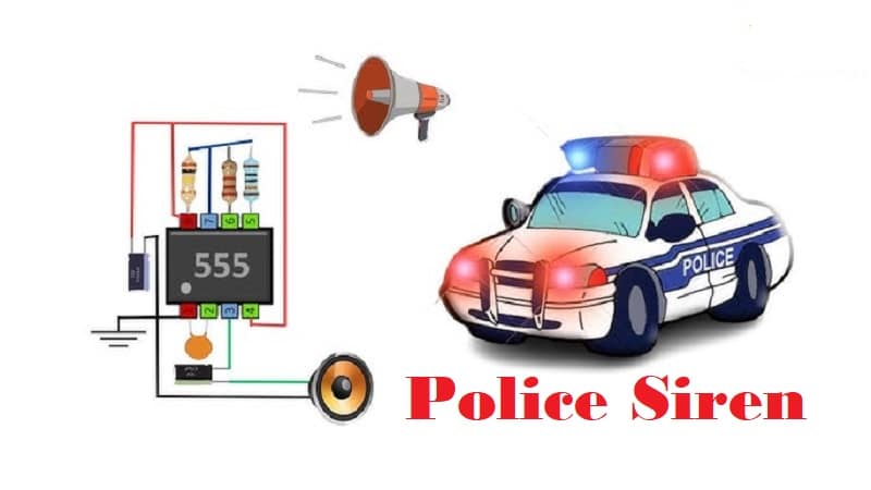 Police Siren Circuit using 555 Timer IC
