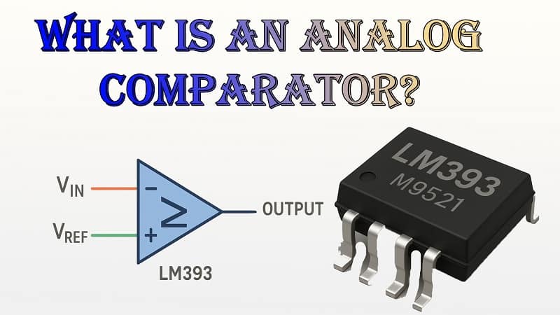 What is an Analog Comparator?