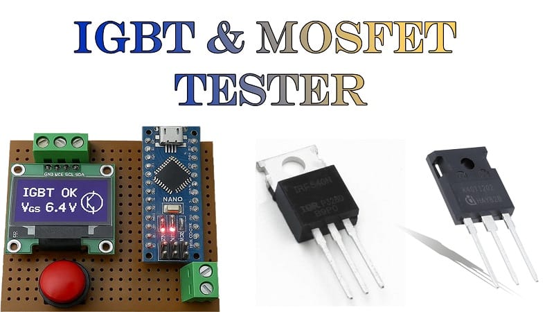 IGBT & MOSFET Tester